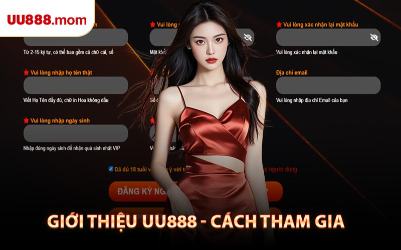Giới Thiệu UU888 - Cách Tham Gia